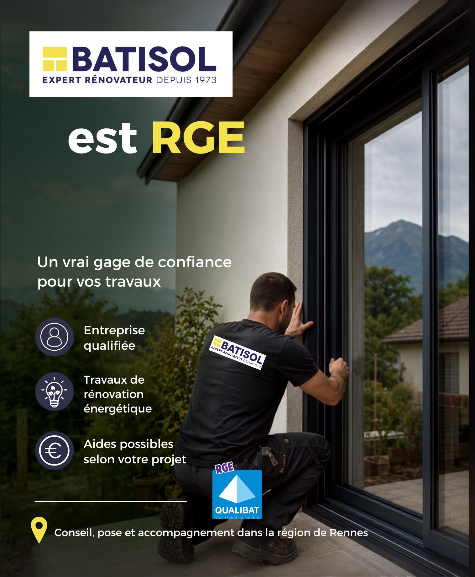 BATISOL, entreprise RGE Qualibat à Rennes, pose de menuiseries aluminium sur mesure pour la rénovation énergétique d'une maison